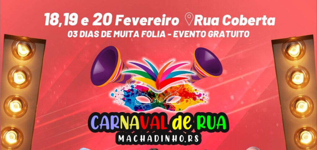 Vem aí o Carnaval de Rua em Machadinho