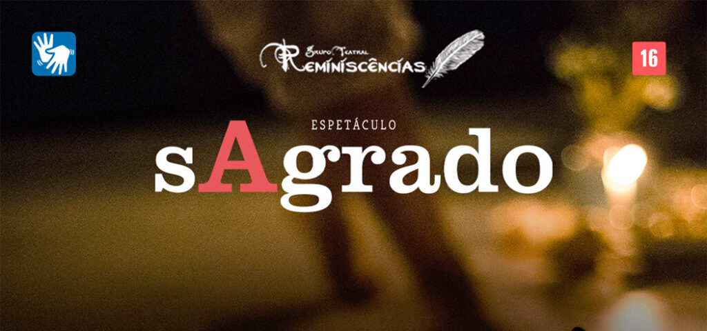 Grupo teatral Reminiscências apresenta espetáculo sAgrado em Concórdia