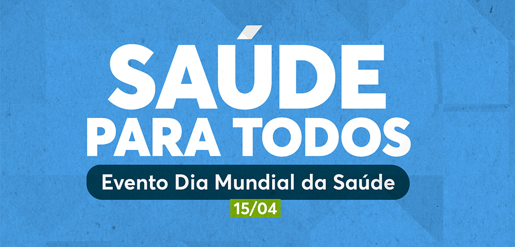 Secretaria de Saúde de Joaçaba promove evento alusivo ao Dia Mundial da Saúde neste sábado (15)