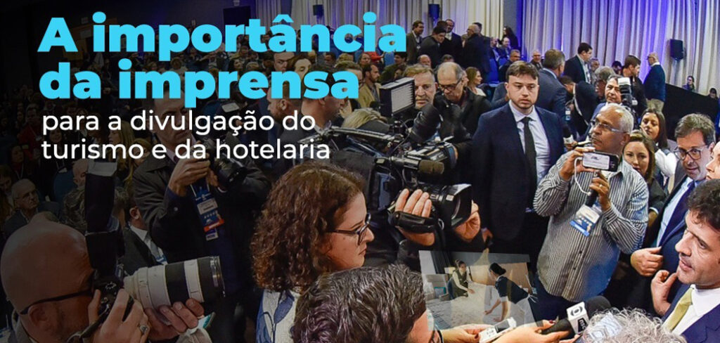 A importância da imprensa para a divulgação do turismo e da hotelaria