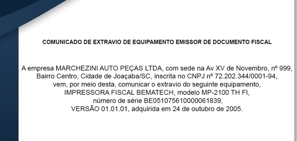 COMUNICADO DE EXTRAVIO DE EQUIPAMENTO EMISSOR DE DOCUMENTO FISCAL