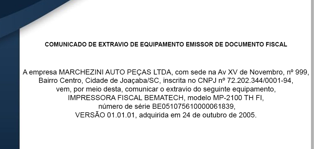 COMUNICADO DE EXTRAVIO DE EQUIPAMENTO EMISSOR DE DOCUMENTO FISCAL