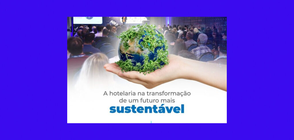 Boas Práticas e Sustentabilidade Socioambiental na Hotelaria