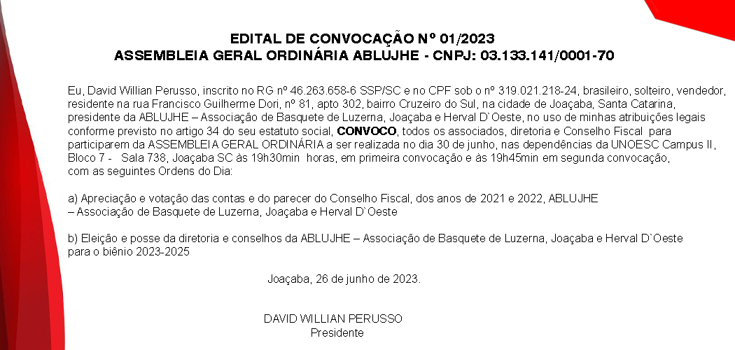 EDITAL DE CONVOCAÇÃO Nº 01/2023 ASSEMBLEIA GERAL ORDINÁRIA ABLUJHE - CNPJ: 03.133.141/0001-70