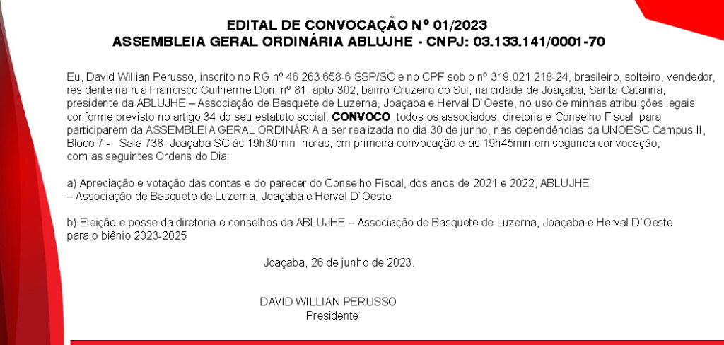 EDITAL DE CONVOCAÇÃO Nº 01/2023 ASSEMBLEIA GERAL ORDINÁRIA ABLUJHE – CNPJ: 03.133.141/0001-70