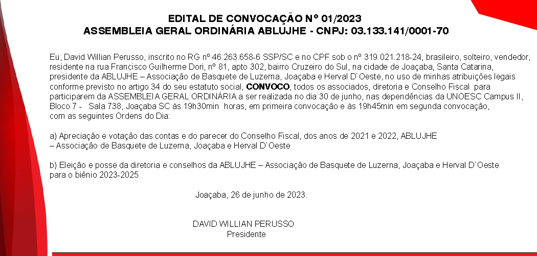 EDITAL DE CONVOCAÇÃO Nº 01/2023 ASSEMBLEIA GERAL ORDINÁRIA ABLUJHE – CNPJ: 03.133.141/0001-70