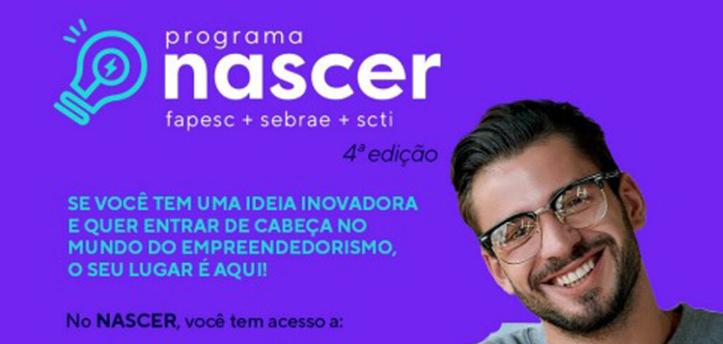 Programa NASCER abre inscrições para projetos de Pré-Incubação de Ideias Inovadoras