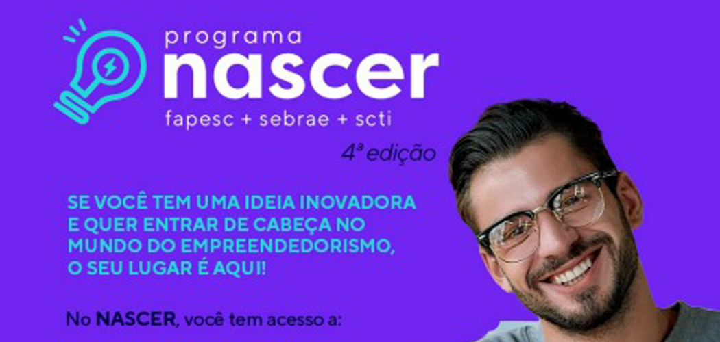 Programa NASCER abre inscrições para projetos de Pré-Incubação de Ideias Inovadoras