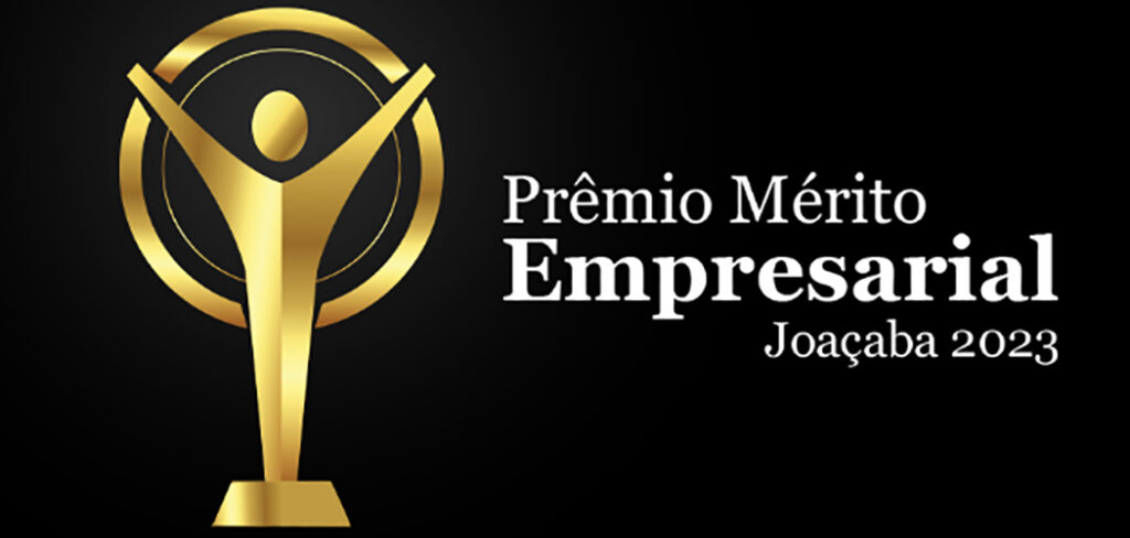Inscrições para o Prêmio Mérito Empresarial de Joaçaba encerram no dia 27 de outubro