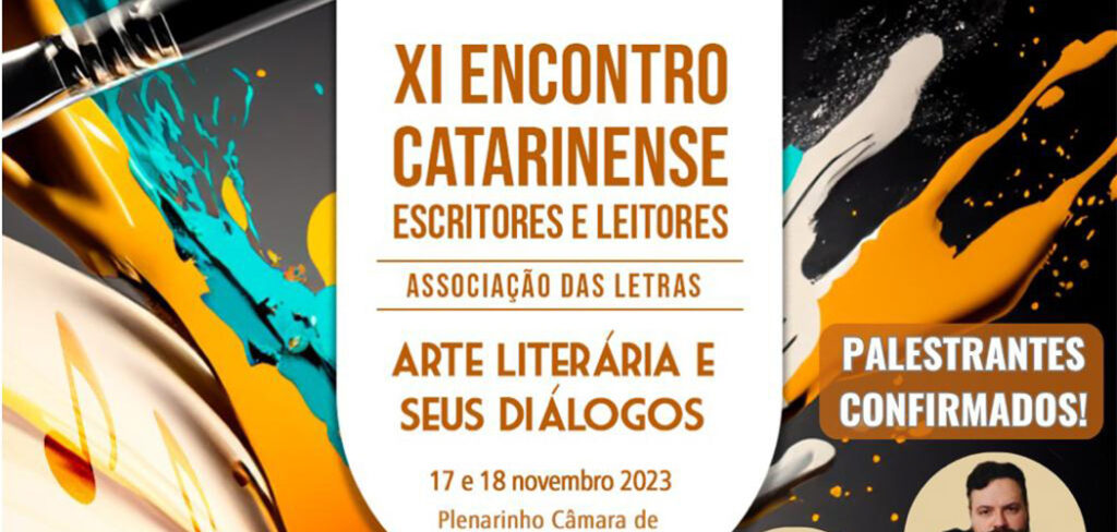XI Encontro Catarinense de Escritores e Leitores traz palestras e noite cultural em Joinville