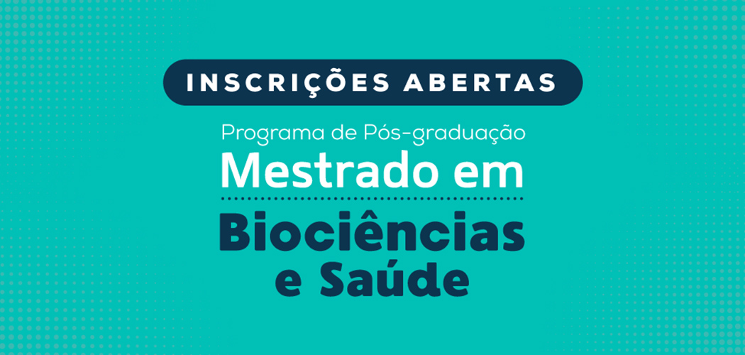 Unoesc Joaçaba está com inscrições abertas para o Mestrado em Biociências e Saúde