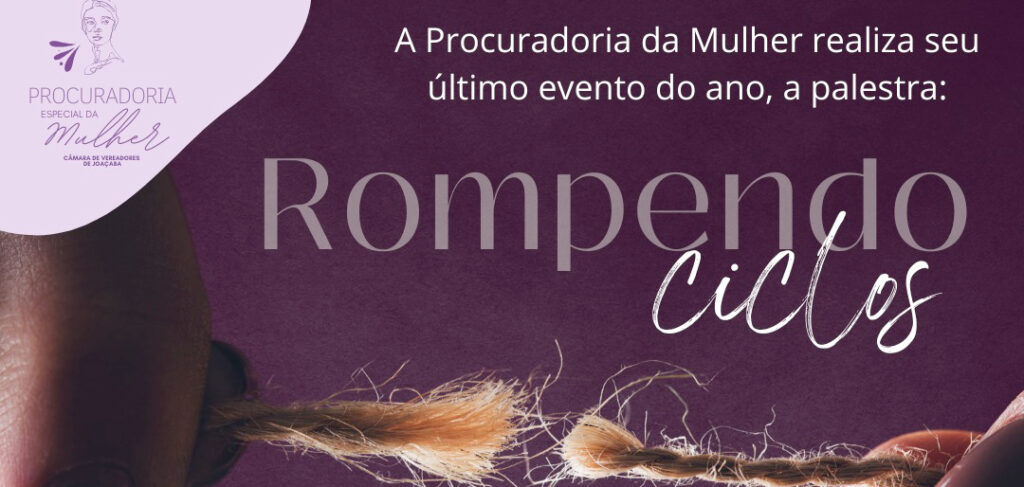 Procuradoria da Mulher realiza palestra com o tema "Relacionamento Abusivo" em Joaçaba