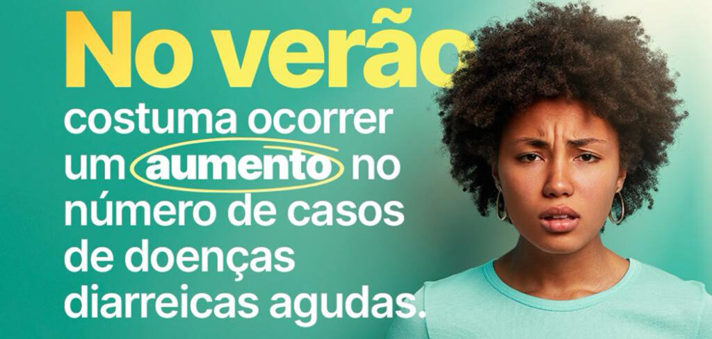 Reforço no verão: Cuidados para evitar as doenças diarreicas agudas