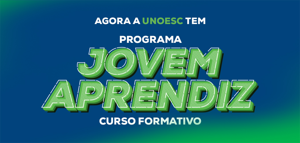 Programa Jovem Aprendiz da Unoesc está com as inscrições para curso formativo