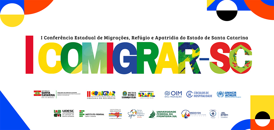 SC sedia 1ª Conferência Estadual de Migrações, Refúgio e Apatridia
