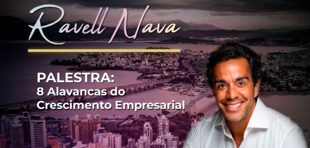 Durante a 35º Encatho & Exprotel, Ravell Nava falará sobre as alavancas do crescimento empresarial