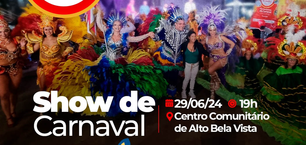 Acadêmicos do Grande Vale apresenta show de Carnaval em Alto Bela Vista, neste sábado (26)