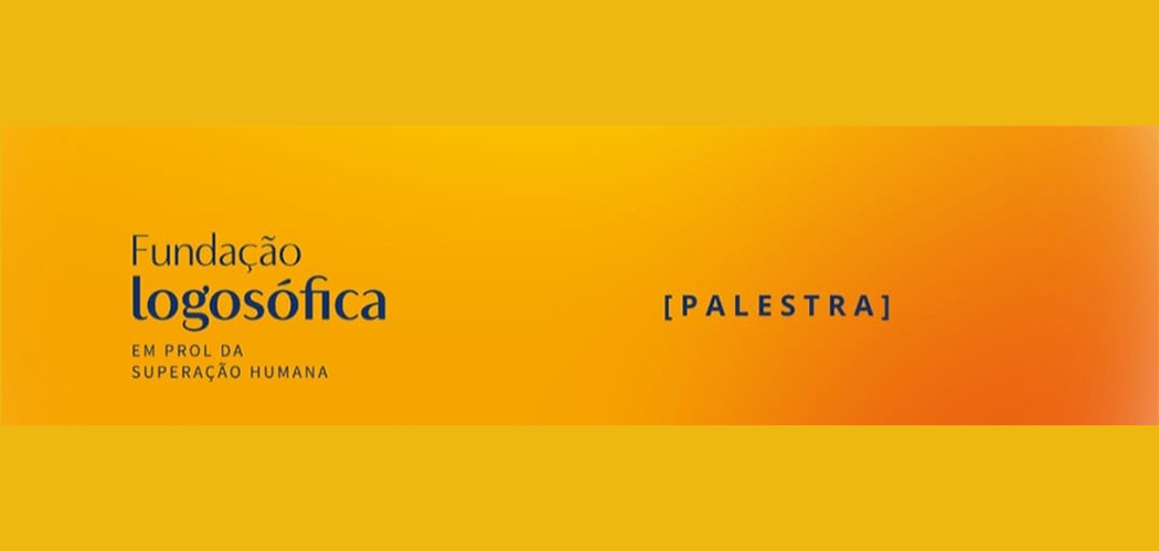 Fundação Logosófica promove palestra com o tema “O vazio de uma Vida cheia demais” em Joaçaba