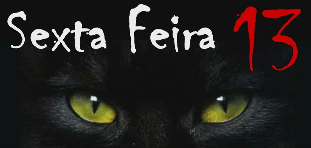 Sexta-feira 13: 13 curiosidades que você precisa saber