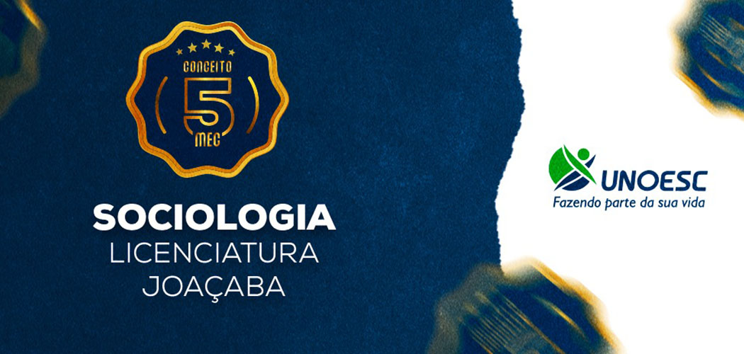 MEC atribui conceito máximo ao curso de Sociologia da Unoesc Joaçaba