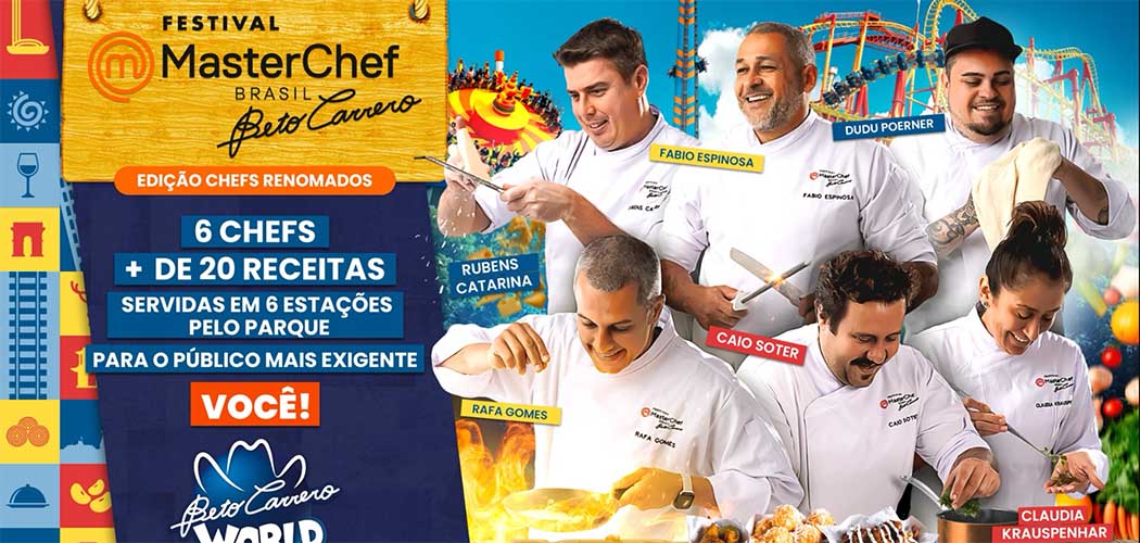 5ª Edição do Festival MasterChef Brasil Beto Carrero começou