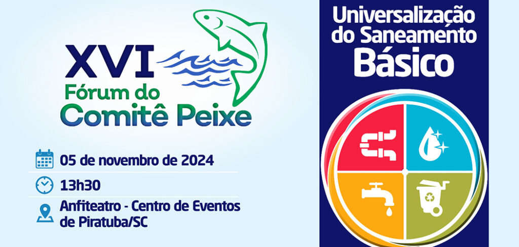 XVI Fórum do Comitê Peixe destacará a Universalização do Saneamento Básico