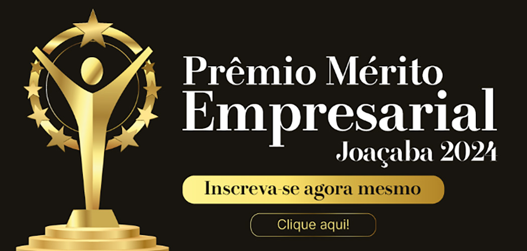 Prêmio Mérito Empresarial: As inscrições vão até dia 21 de outubro