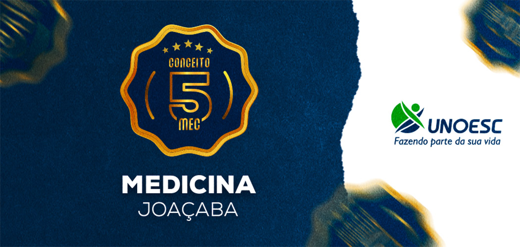 Curso de Medicina da Unoesc Joaçaba é reconhecido com nota 5 pelo MEC