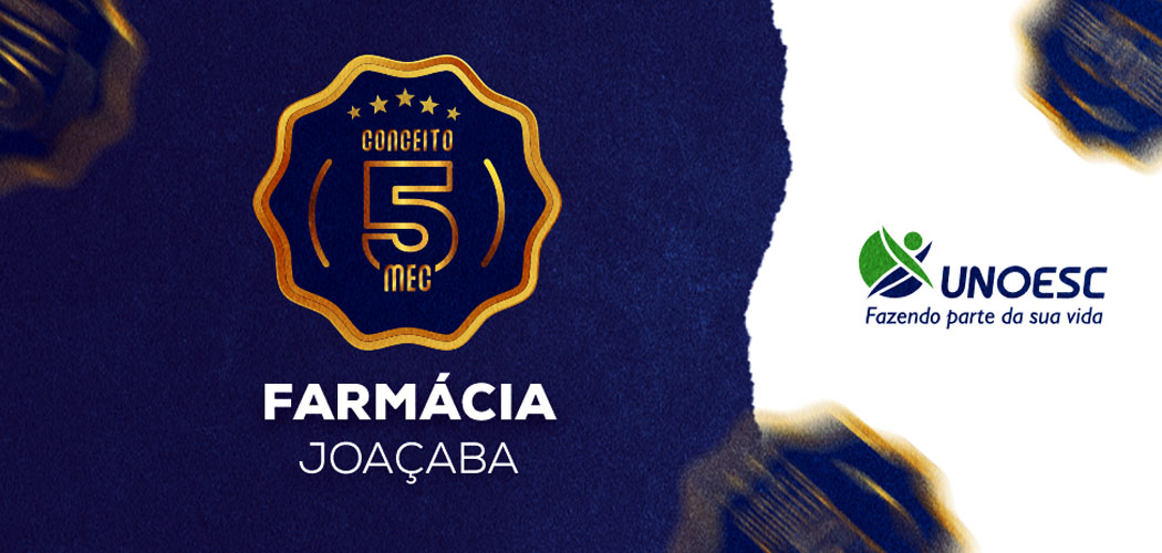 Curso de Farmácia da Unoesc Joaçaba é reconhecido com nota máxima pelo MEC