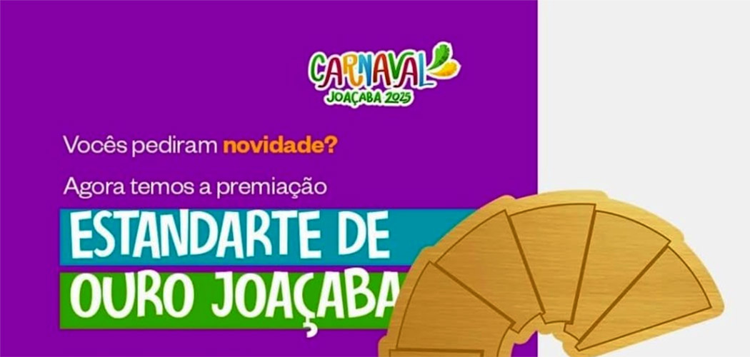 Estandarte de Ouro: Premiação irá reconhecer os Talentos do Carnaval Joaçaba 2025