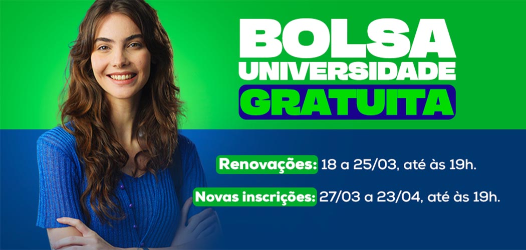 Renovações do programa Universidade Gratuita poderão ser realizadas até o dia 25 de março