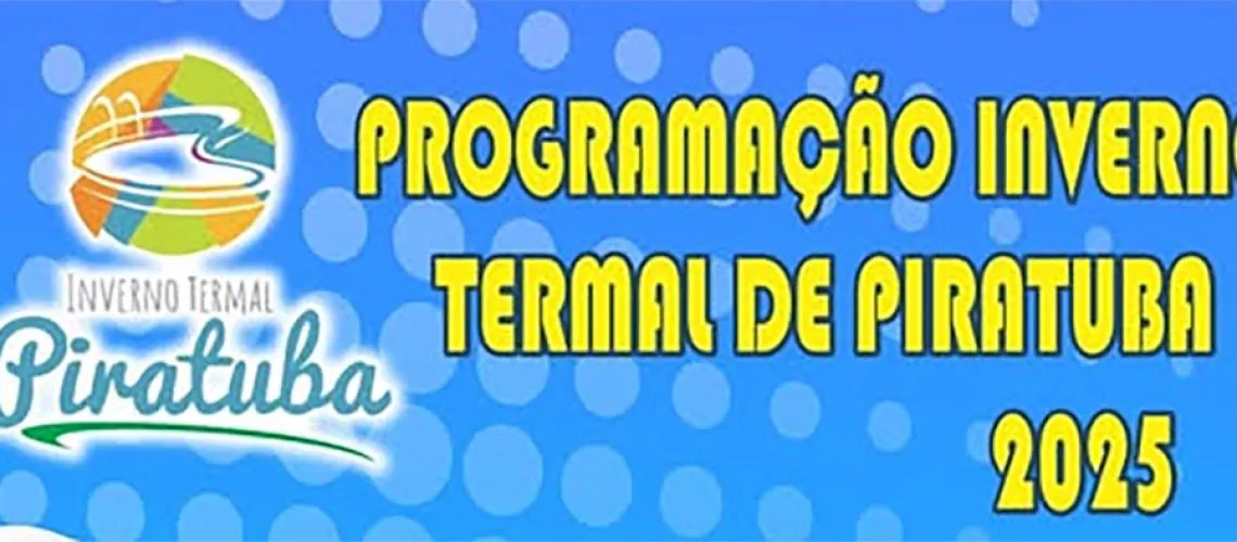 Inverno Termal de Piratuba 2025 promete atrações para toda a Família