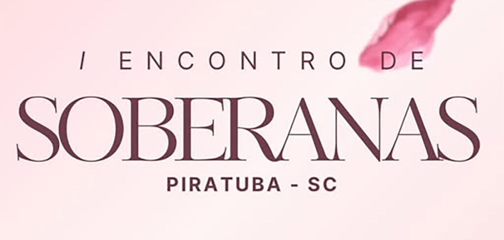 Soberanas em Piratuba
