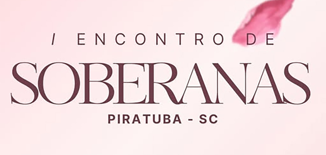 Soberanas em Piratuba