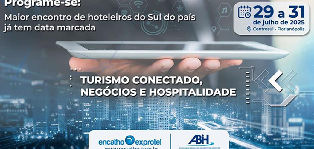Encatho & Exprotel 2025: O ponto de encontro de quem move o turismo