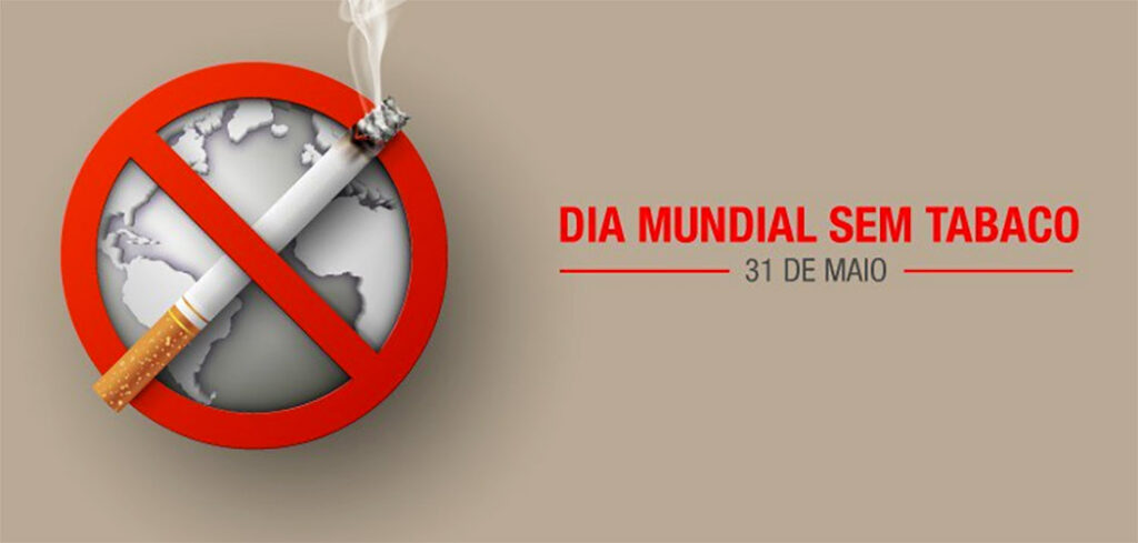 Dia Mundial sem Tabaco