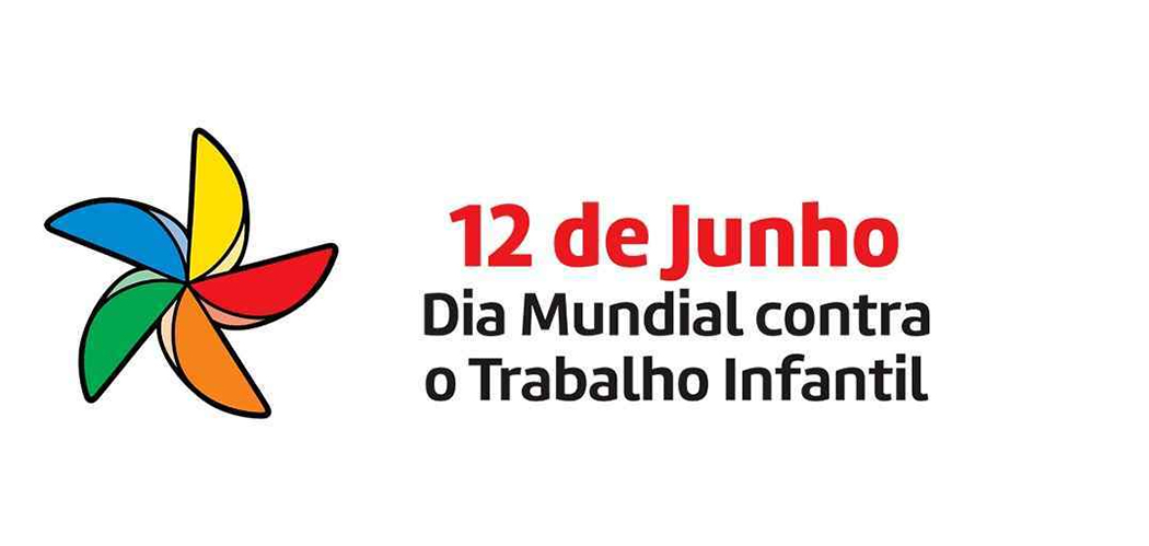 Dia mundial contra o trabalho infantil (12/06)
