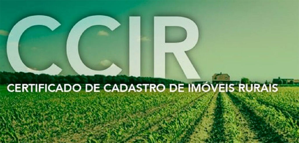Prazo para pagamento da taxa de serviço cadastral do Certificado de Cadastro de Imóveis Rurais (CCIR) 2025, que encerra nesta quinta-feira/Foto: Internet