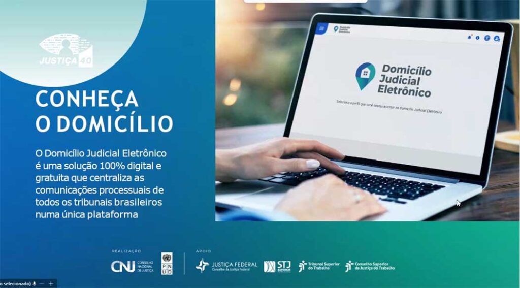 O Domicílio Judicial Eletrônico (DJE) é uma solução 100% digital e gratuita, que centraliza em uma única plataforma as comunicações processuais de todos os tribunais brasileiros