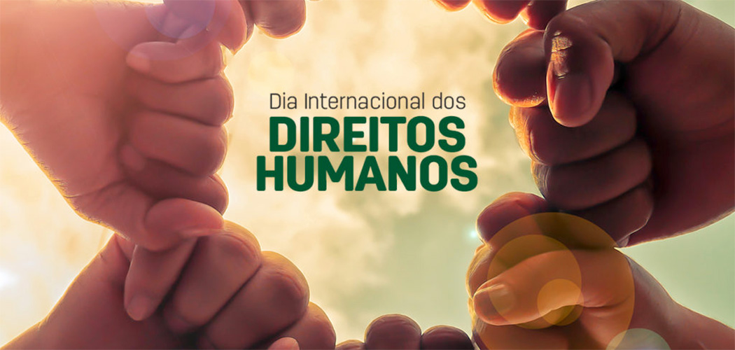 Dia Internacional dos Direitos Humanos