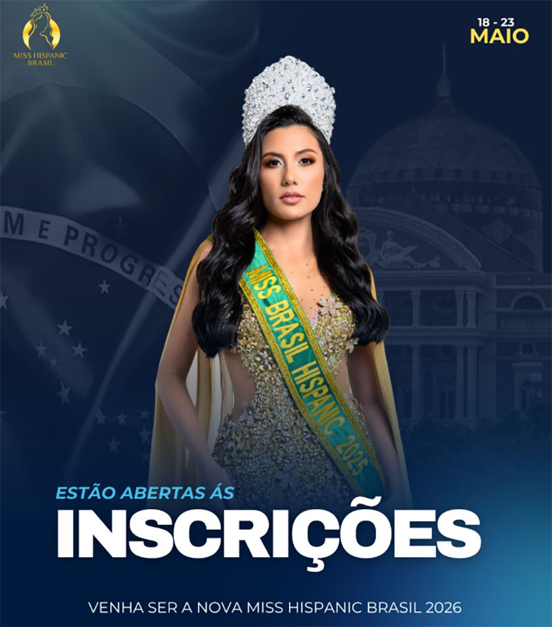 Miss Hispanic Brasil 2026 une beleza, história e representatividade em Manaus