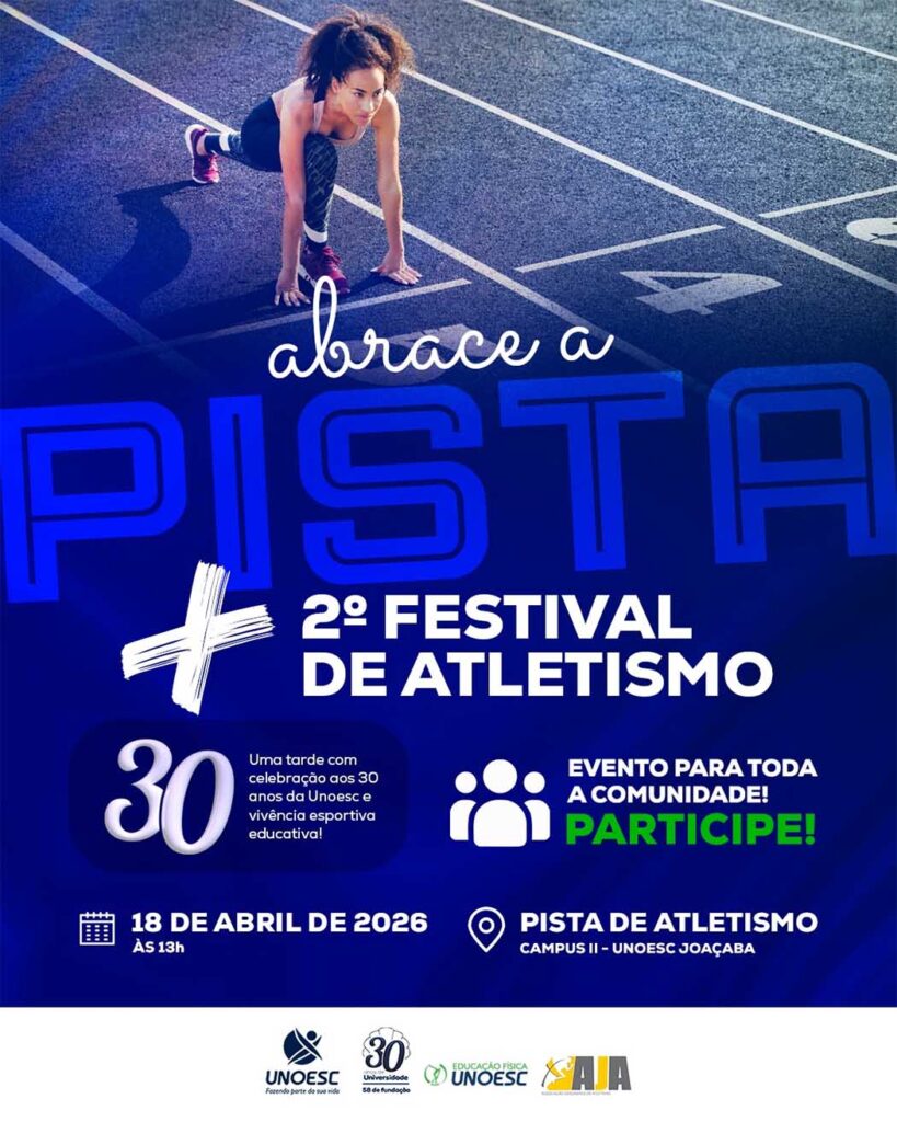 Abrace a Pista e 2º Festival de Atletismo serão realizados neste sábado (18) na Unoesc Joaçaba