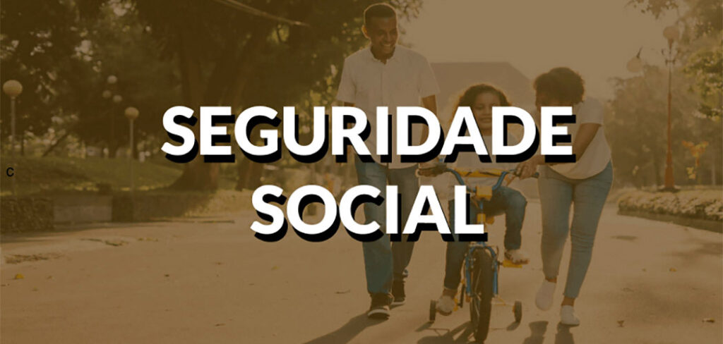 A imprescindível e maravilhosa Seguridade Social