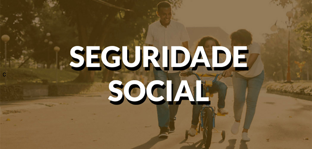 A imprescindível e maravilhosa Seguridade Social