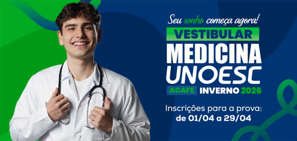 Estão abertas as inscrições para o Vestibular de Medicina da Acafe