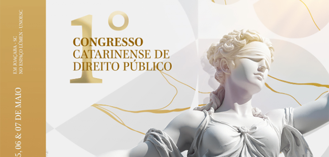 Município de Joaçaba promove o 1º Congresso Catarinense de Direito Público