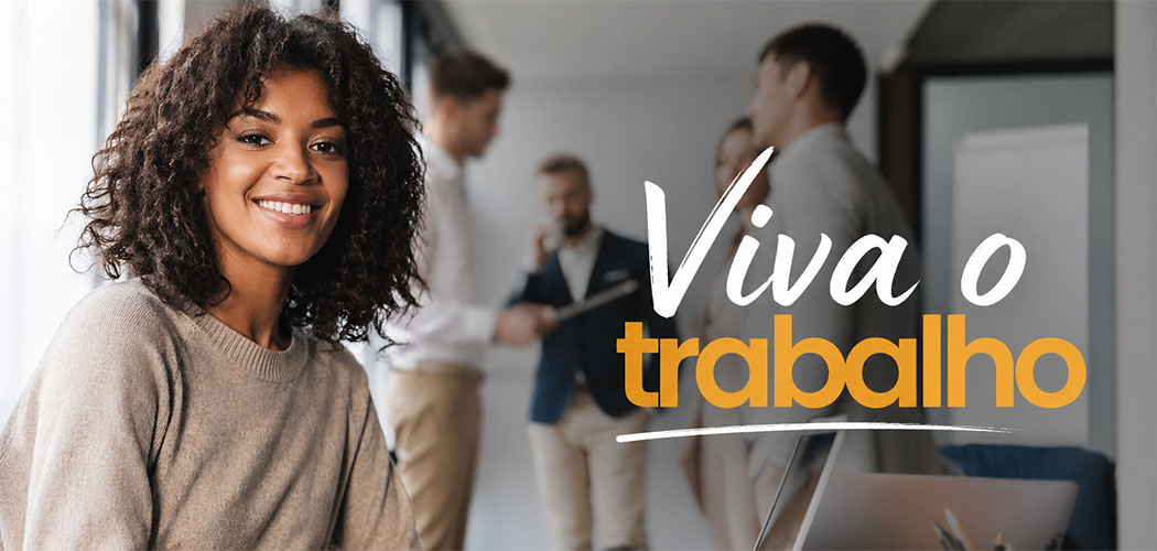 Viva o trabalho