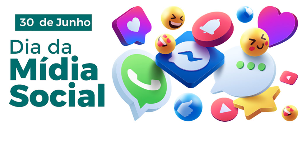 Dia da Mídia Social (30/06): como as redes transformaram a comunicação e os negócios
