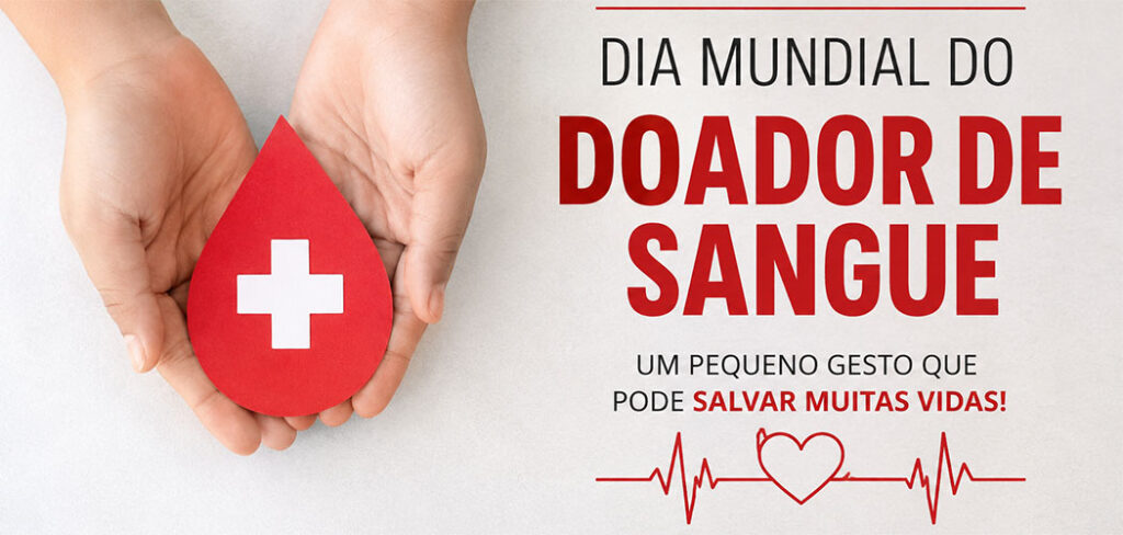 Dia mundial do doador de sangue (14/06): a importância de salvar vidas por meio da solidariedade