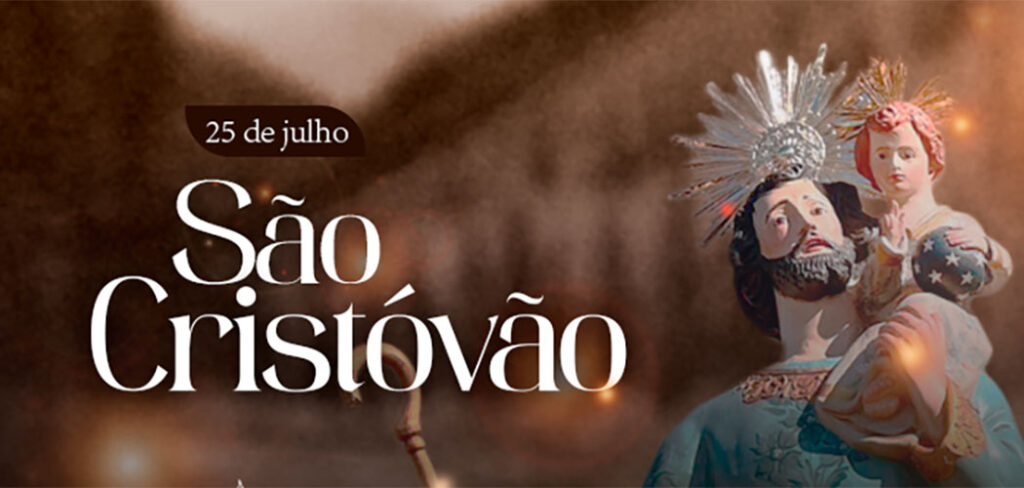 São Cristovão – Padroeiro dos Motoristas